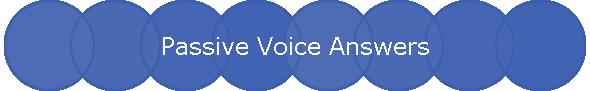 Passive Voice Answers